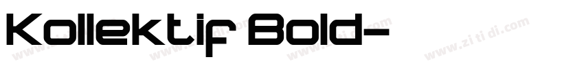 Kollektif Bold字体转换